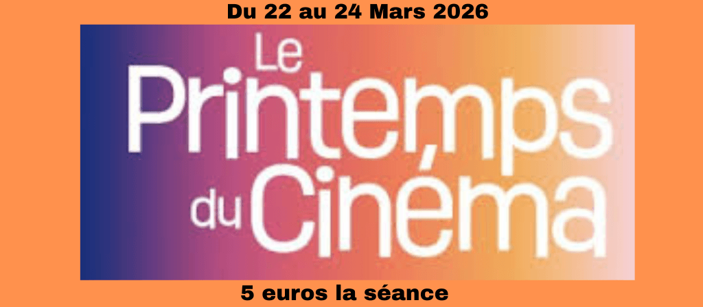 actualité Printemps du cinéma